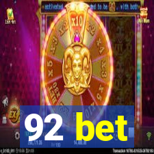 92 bet